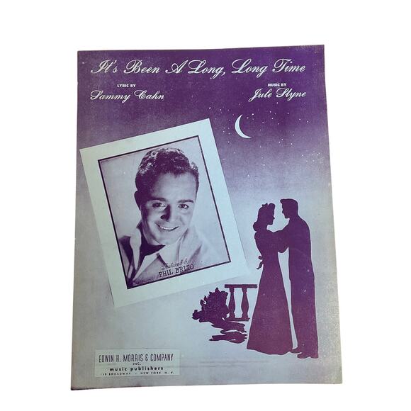 Vintage Other - Its Been A Long Long Time Sheet Music 1945 Sammy Chan Jule Styne Phil Brito